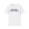 Duzz Patrol T-Shirt